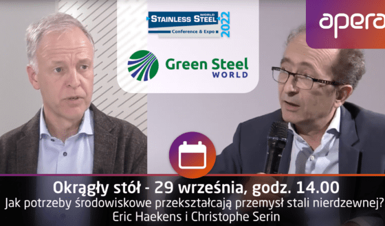 Jak potrzeby środowiskowe przekształcają przemysł stali nierdzewnej? Eric Haekens i Christophe Serin